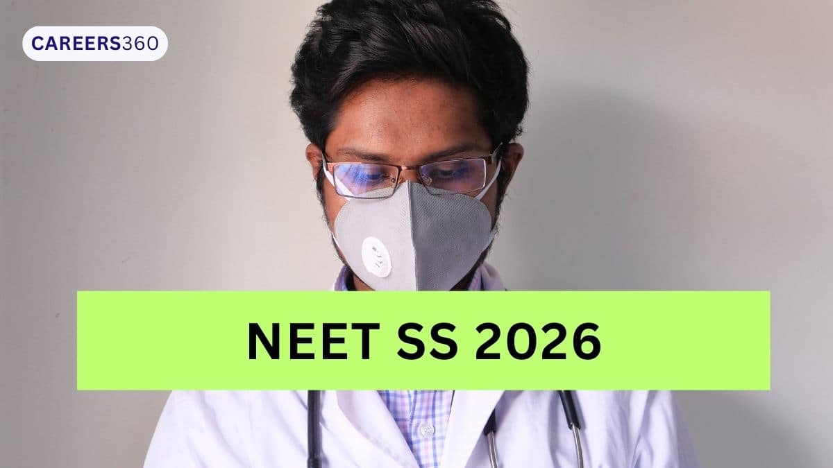 NEET SS 2026: Exam Date, Application Form, Pattern, Admit Card, Result